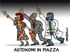 Autonomi in piazza